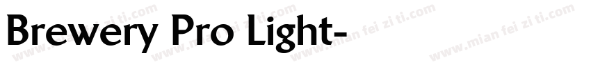 Brewery Pro Light字体转换